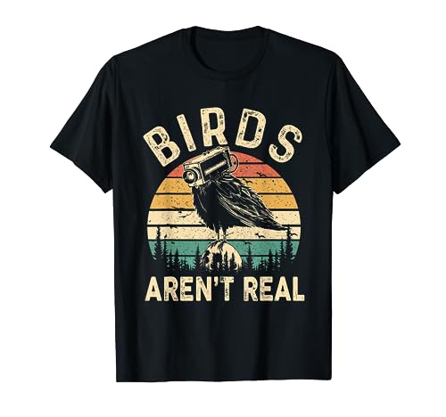 Funny Retro Vintage Birds Aren't Real Birds Spies Men Women T-Shirt