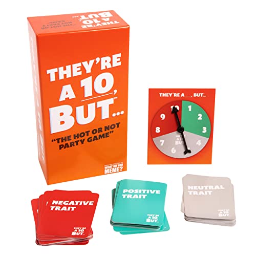 They're a 10 But...The Hot or Not Party Game - Fun Card Games for Adults by What Do You Meme