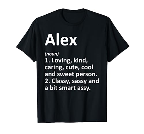 ALEX Definition Personalized Name Funny Birthday Gift Idea T-Shirt