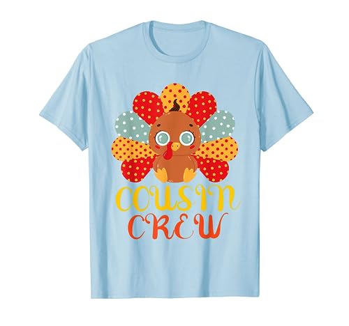 Cousin Crew Turkey Cute Family Thanksgiving Pajamas Matching T-Shirt