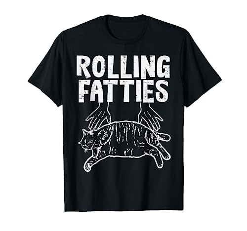 Rolling Fatties Cat Funny Fat Kitten Men Women Kids Girls T-Shirt