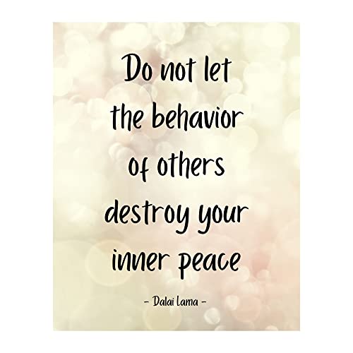 Dalai Lama Quotes - 'Do Not Let Behavior of Others Destroy Inner Peace' Spiritual Inspirational Wall Art, Wall Decorations for Living Room, Motivational Art for Living Room, Unframed - 8 X 10