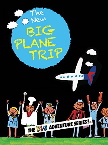 The New Big Plane Trip