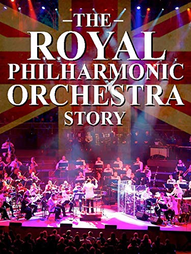 The Royal Philharmonic Orchestra Story