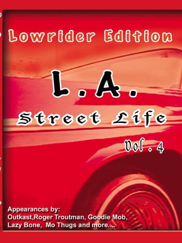 L.A. Street Life - Lowrider Edition vol 4