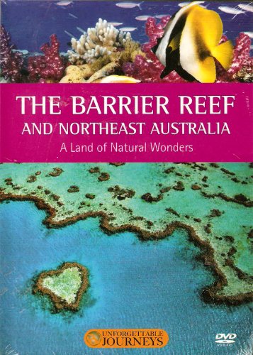 The Barrier Reef and Northeast Australia: A Land of Natural Wonders [DVD]