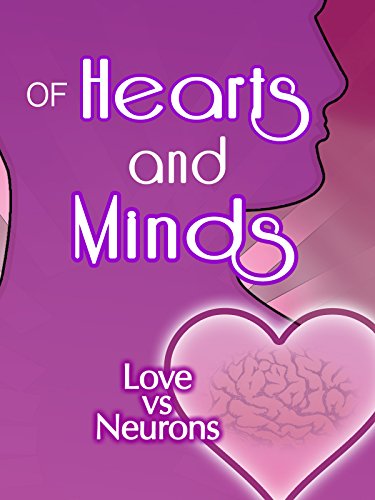 Of Hearts and Minds: Love vs Neurons