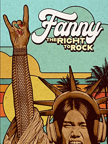 Fanny: The Right to Rock