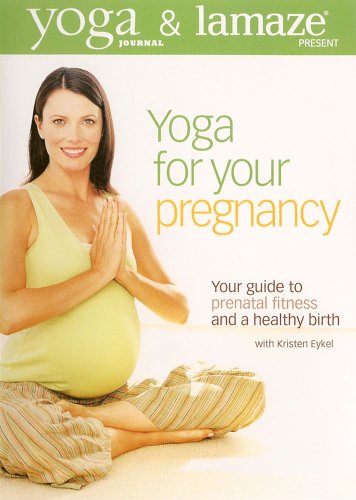 Yoga Journal and Lamaze present: Yoga for your pregnancy