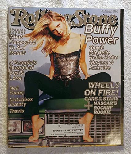 Sarah Michelle Gellar - Buffy the Vampire Slayer - Rolling Stone Magazine - #840 - May 11, 2000 - Special Report: What Happened to Axl Rose?, Cars & Stars, D'Angelo articles