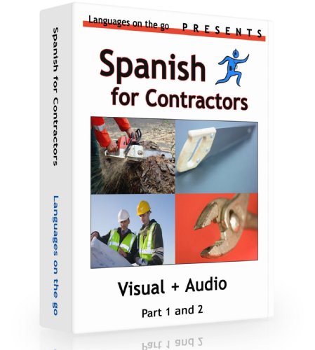 Spanish for Contractors *Visual learning* for PC, MAC, Ipod, MP3 player, Audio CD Player