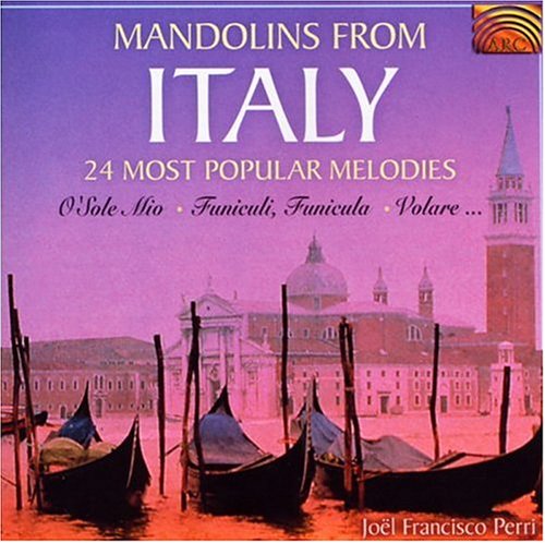 Mandolins From Italy: 24 Most Popular Melodies
