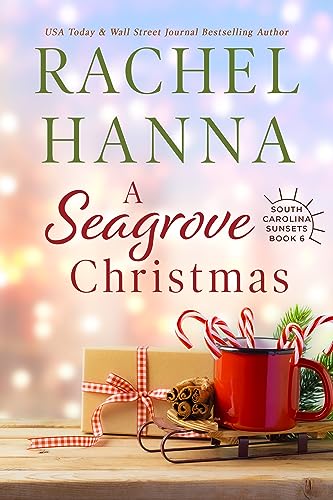A Seagrove Christmas (South Carolina Sunsets Book 6)