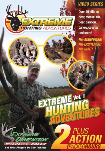 Extreme Dimension Wildlife Calls - Hunting Adventures - DVD - EDEHA910 - see over 40 hunts on deer, elk, moose, bear, caribou, turkey