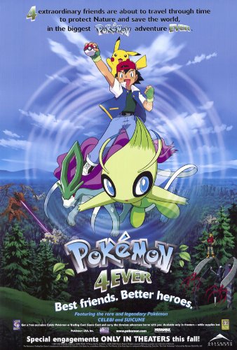 Pokemon 4ever Movie Poster (27 x 40 Inches - 69cm x 102cm) (2002) -(Veronica Taylor)(Rachael Lillis)(Eric Stuart)(Madeleine Blaustein)(Ikue Ootani)