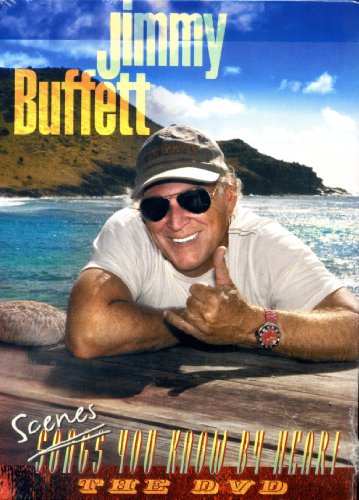 Jimmy Buffett: Scenes You Know By Heart
