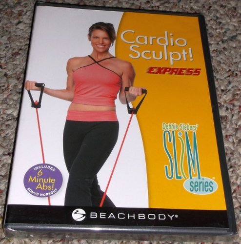 Cardio Sculpt! Express (Debbie Siebers' Slim Series)