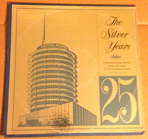 The Silver Years - Commemorating Capitol's 25 Years