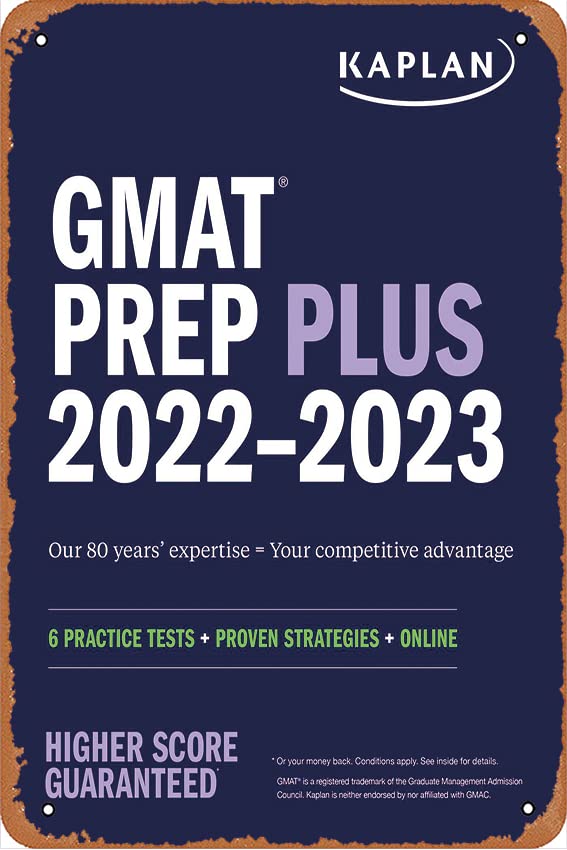 GMAT Prep Plus 2022–2023 Retro Metal Tin Sign Funny Sign, for Home, Coffee, Living Room, Bedroom, Kitchen, Bar, Coffee Shop, Garage, Garden, Wall Decor 8x12 Inch