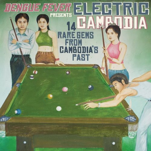 Dengue Fever Presents: Electric Cambodia [Vinyl]