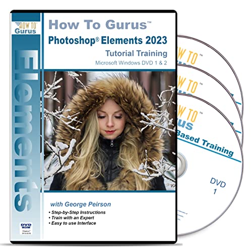 Adobe Photoshop Elements 2023 Training from How To Gurus for Microsoft Windows - 3 DVDs 13.1 Hours in 192 Software Tutorials