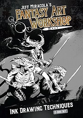 Jeff Miracola's Fantasy Art Workshop Ink Drawing Techniques