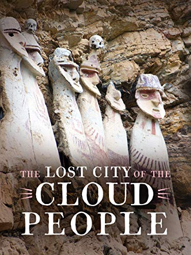 The Lost City of the Cloud People
