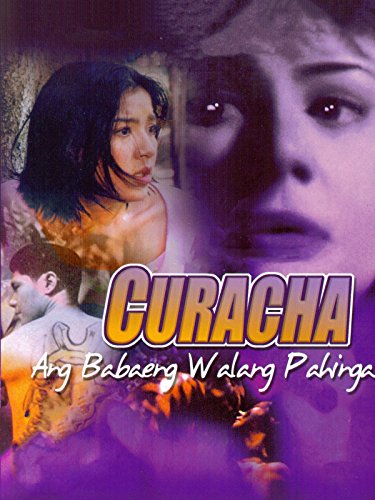 Curacha (Ang Babaing Walang Pahinga)