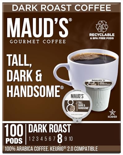 Maud's Dark Roast Coffee Pods, 100 ct | Tall, Dark & Handsome Coffee Blend | 100% Arabica Dark Roast Coffee | Solar Energy Produced Recyclable Pods Compatible with Keurig K Cups Maker