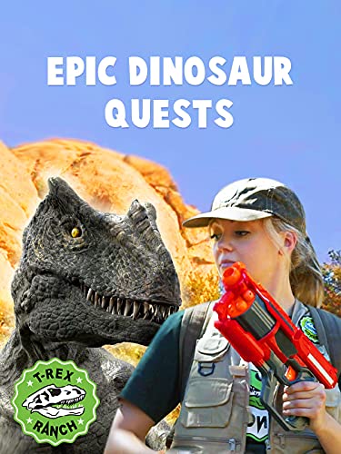 T-Rex Ranch - Epic Dinosaur Quests