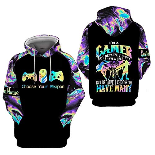 H120 I'm A Gamer Not Because I Don't Have A Life Because I Choose To Have Many Custom Name Hoodie 3D Print (L)