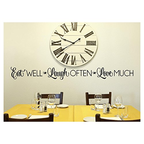 Eat Well, Laugh Often, Love Much Vinyl Lettering Wall Decal Sticker (6' H x 57' L, Black)