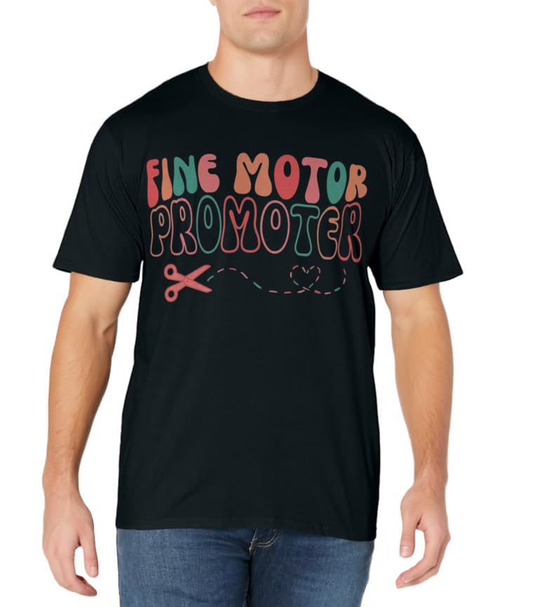 Groovy Fine Motor Promoter Occupational Therapy OT Therapist T-Shirt