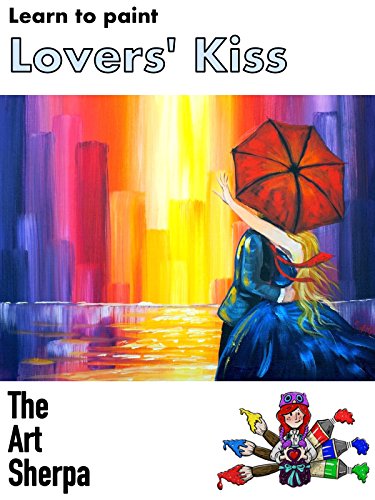 Learn to paint Lovers Kiss in the City with The Art Sherpa
