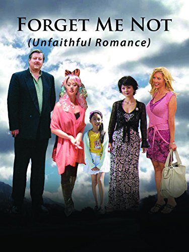 Forget Me Not (Faithless Romance)