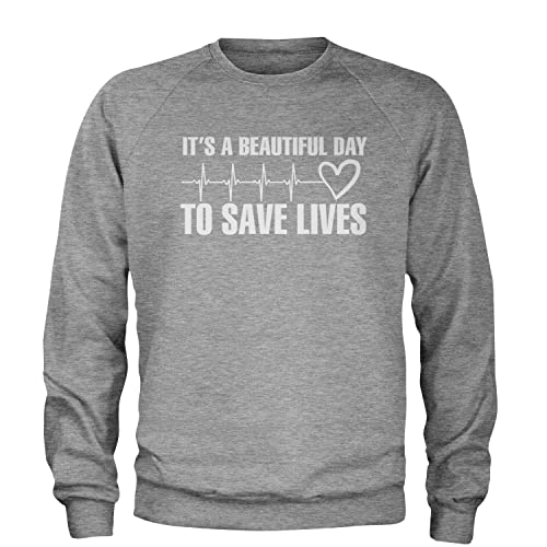 Expression Tees Crew It's A Beautiful Day To Save Lives (White Print) Adult Small Heather Grey