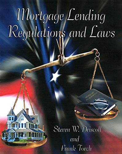 Mortgage Lending Regulations and Laws