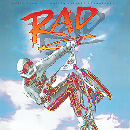 Rad (Original Soundtrack)