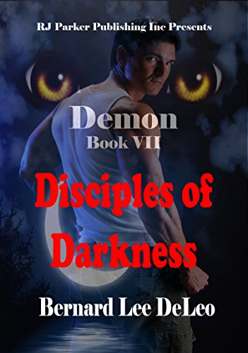Demon (Book 7) Disciples of Darkness (Mike Rawlins and Demon the Dog)