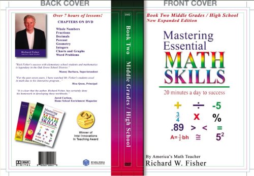 Mastering Essential Math Skills: Book Two Middle Grades/High School With Over 7 Hours of Lessons!