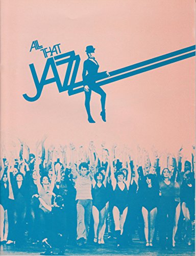 All That Jazz 1980 Jessica Lange Roy Scheider Original Movie Program NOT A DVD