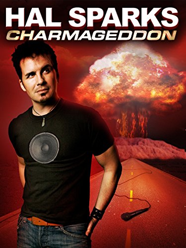 Hal Sparks - Charmageddon