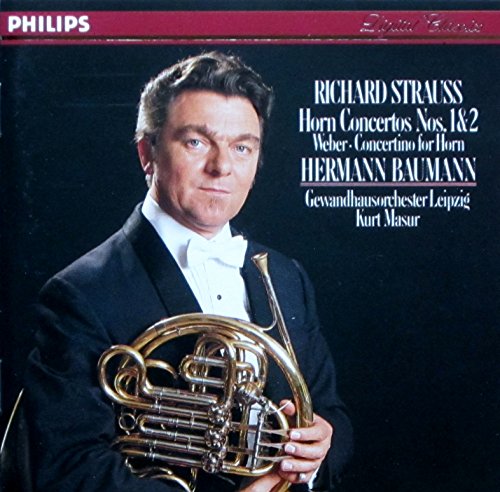 Strauss: Horn Concerti 1 & 2; Weber: Concertino for Horn