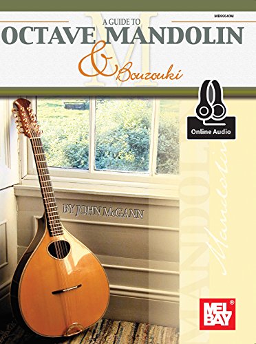 A Guide to Octave Mandolin and Bouzouki