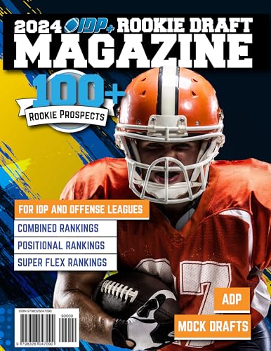 2024 IDP+ Rookie Draft Magazine: 100+ IDP and Offense Rookie Profiles For Dynasty Fantasy Football