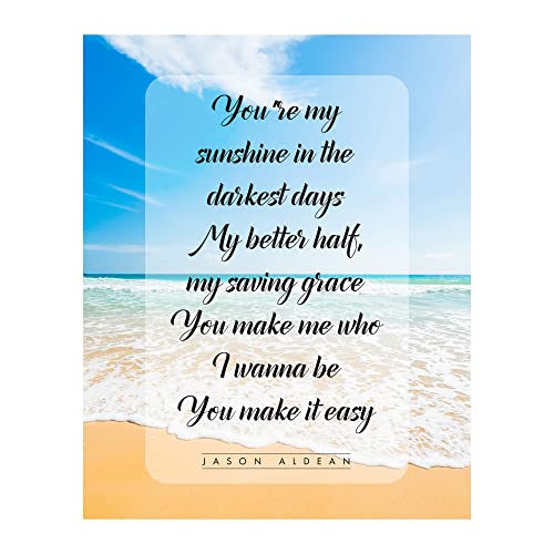 You Make It Easy - Jason Aldean Music Decor Wall Art, Our Country Typographic Wall Decor Music Poster is A Great Print For Music Room, Office Decor, Home Decor, or Man Cave Room Decor, Unframed - 8x10