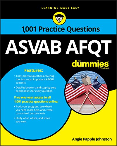 ASVAB AFQT: 1,001 Practice Questions For Dummies (For Dummies (Career/Education))
