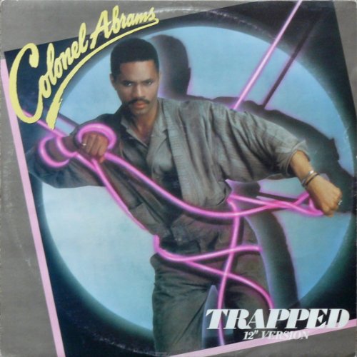 Colonel Abrams - Trapped MCAT 997 - MCA Records Ltd