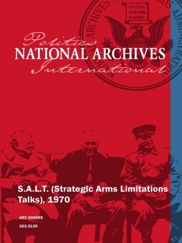 S.A.L.T. (Strategic Arms Limitations Talks), 1970