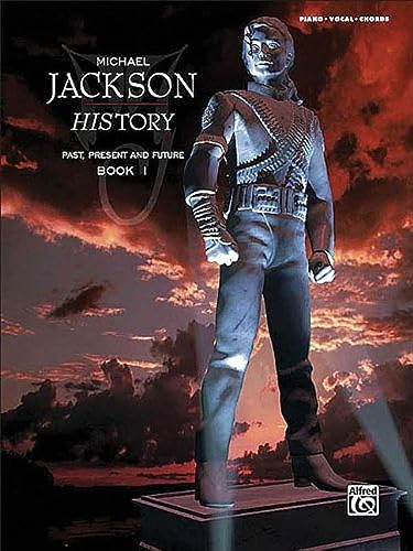 Michael Jackson -- HIStory (Past, Present and Future), Bk 1: Piano/Vocal/Chords